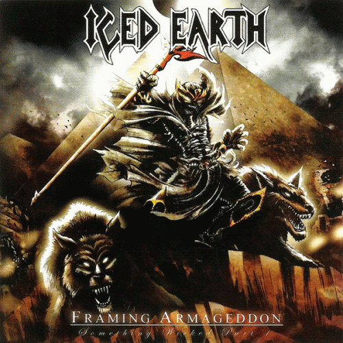 Iced Earth : Framing Armageddon (Something Wicked Part 1)
